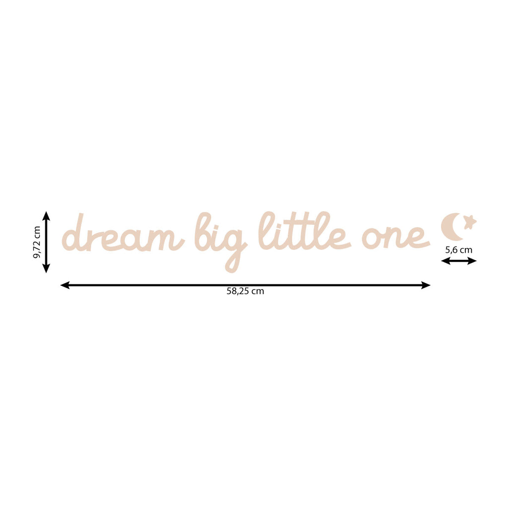 Scritta in Legno Dream Big Little One - Decochic