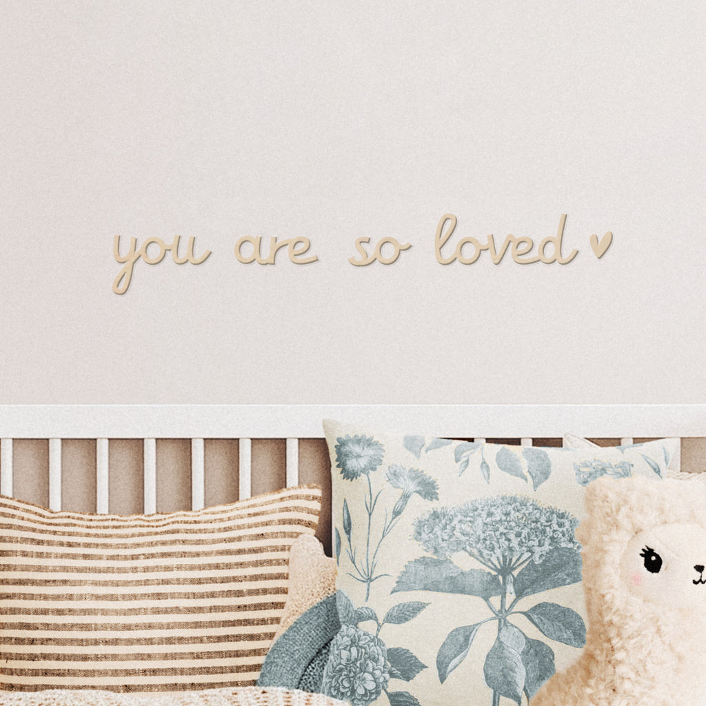 Scritta in Legno You Are So Loved - Decochic